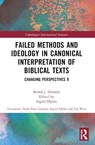 Failed Methods and Ideology in Canonical Interpretation of Biblical Texts - Bernd (Author passed away Diebner - 9781032576404