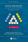 Puzzle and Proof - Samuel Dittmer ; Hiram Golze ; Grant Molnar ; Caleb (University of California Stanford - 9781032755526