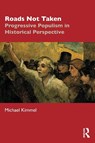 Roads Not Taken - Michael Kimmel - 9781032864693