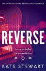 Reverse - Kate Stewart - 9781035019038