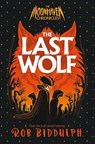 The Last Wolf - Rob Biddulph - 9781035037308