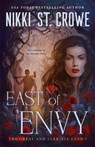 East of Envy - Nikki St. Crowe - 9781035060344