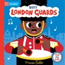 Busy London Guards - Campbell Books - 9781035082896