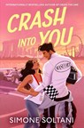 Crash into You - Simone Soltani - 9781035091614