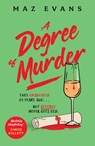 A Degree of Murder - Maz Evans - 9781035413355