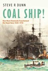 Coal Ship! - Steve Dunn - 9781036192365