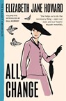 All Change - Elizabeth Jane Howard - 9781037409172