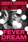 Fever Dream - Samanta Schweblin - 9781037412035