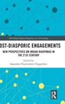 Post-Diasporic Engagements - Sajaudeen Nijamodeen Chapparban - 9781041225751
