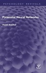 Pyramidal Neural Networks - Horst Bischof - 9781041287834