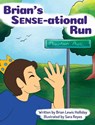 Brian's Sense-ational Run - Brian Lewis Holliday - 9781087900902
