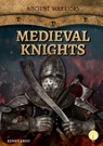 Medieval Knights - Kenny Abdo - 9781098221249