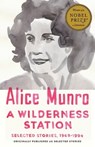 A Wilderness Station - Alice Munro - 9781101970362