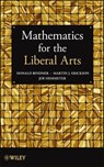 Mathematics for the Liberal Arts - Donald Bindner ; Martin J. Erickson ; Joe Hemmeter - 9781118371749