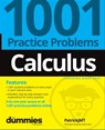Calculus: 1001 Practice Problems For Dummies (+ Free Online Practice) - Patrick Jones - 9781119883678