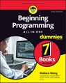 Beginning Programming All-in-One For Dummies - Wallace Wang - 9781119884422