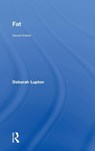 Fat - Deborah (University of New South Wales Lupton - 9781138493049