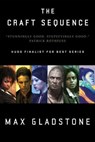 The Craft Sequence - Max Gladstone - 9781250361042