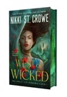 The West of Wicked - Nikki St. Crowe - 9781250382191