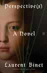Perspective(s) - Laurent Binet - 9781250419996