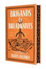 Brigands & Breadknives - Travis Baldree - 9781250451491