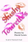 Slushy Tourette's - David Lewis - 9781311819925