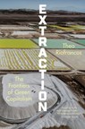Extraction - Thea Riofrancos - 9781324036760