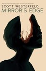 Mirror's Edge (Impostors, Book 3) - Scott Westerfeld - 9781338151589