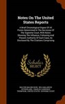Notes on the United States Reports - ROSE,  Walter Malins - 9781343710153