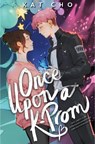 Once Upon A K-prom - Kat Cho - 9781368066983