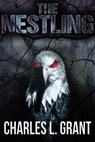 The Nestling - Charles L. Grant - 9781370814947