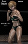 Eva's Revenge (A Catfight Novel) - Joe Smith - 9781386439936