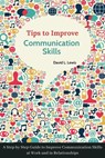 Tips to Improve Communication Skills - David L. Lewis - 9781393078586