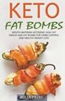 Keto Fat Bombs - PATEL,  Julia - 9781393624479
