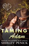 Taming Adam - Shirley Penick - 9781393796640