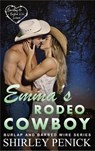 Emma's Rodeo Cowboy - Shirley Penick - 9781393996682