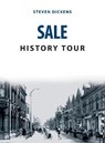 Sale History Tour - Steven Dickens - 9781398101432