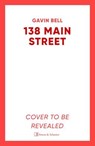 138 Main Street - Gavin Bell - 9781398542822