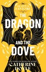 The Dragon and the Dove - Catherine Doyle - 9781398568532