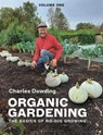 Organic Gardening - Charles Dowding - 9781399419611