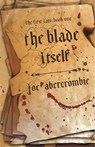The Blade Itself - Joe Abercrombie - 9781399604307