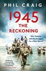 1945: The Reckoning - Phil Craig - 9781399714532