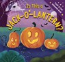 Is This a Jack-O'-Lantern? - Amanda Sobotka - 9781400344956