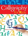 Calligraphy for Kids - Eleanor Winters - 9781402739125