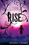 Rise - Andrea Cremer - 9781405523431
