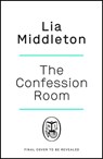 The Confession Room - Lia Middleton - 9781405954556