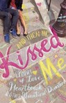 And Then He Kissed Me - Various - 9781406340037