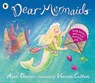 Dear Mermaid - Alan Durant - 9781406359879