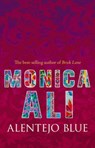 Alentejo Blue - Monica Ali - 9781407040882