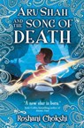 Aru Shah and the Song of Death - Roshani Chokshi - 9781407185804